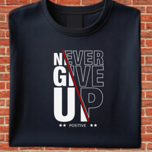 Never Give UP_Unisex Classic Crew T-Shirt